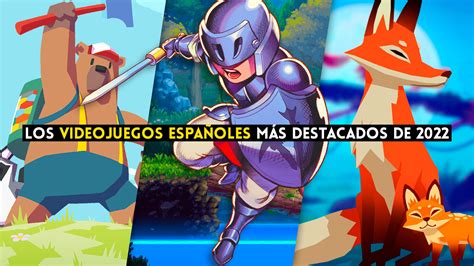Videojuegos Españoles